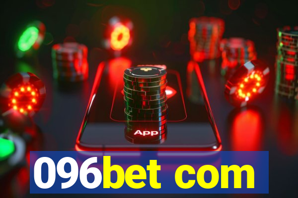 096bet com